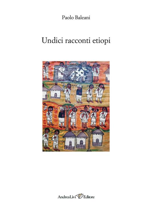 Undici racconti etiopi - Paolo Baleani - copertina