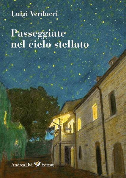 Passeggiate nel cielo stellato - Luigi Verducci - copertina