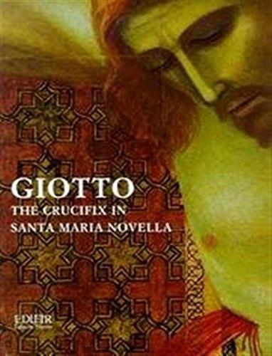 Giotto. The Santa Maria Novella Crucifix - copertina