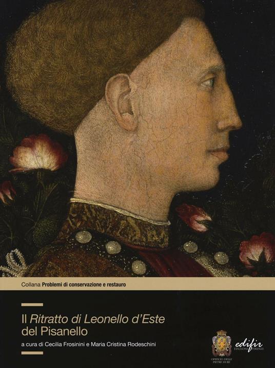 Il ritratto di Lionello d'Este di Pisanello. Ediz. a colori - copertina