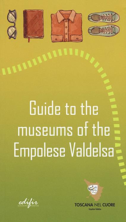Guide to the museums of the Empolese Valdelsa - Roberta Barzanti - copertina