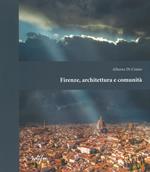 Firenze, architettura e comunità