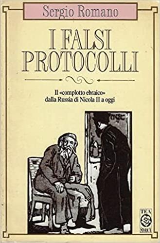 I falsi protocolli. Il «complotto ebraico» dalla Russia di Nicola II a oggi - Sergio Romano - copertina