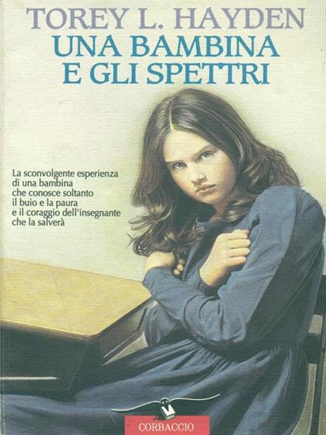 Una bambina e gli spettri - Torey L. Hayden - copertina