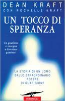 Un tocco di speranza - Dean Kraft,Rochelle Kraft - copertina