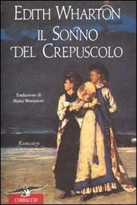 Il sonno del crepuscolo - Edith Wharton - copertina