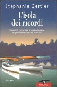 L' isola dei ricordi - Stephanie Gertler - copertina