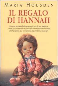 Il regalo di Hannah - Maria Housden - copertina