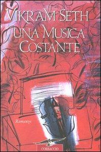 Una musica costante - Vikram Seth - copertina