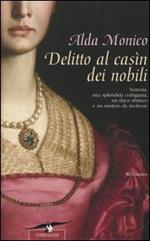 Delitto al casìn dei nobili