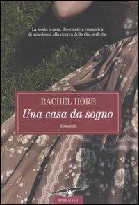 Una casa da sogno - Rachel Hore - copertina