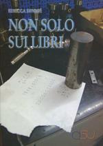 Non solo sui libri. Un'etnografia della formazione professionale