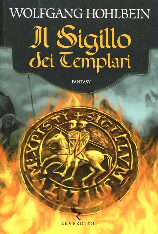 Il sigillo dei templari - Wolfgang Hohlbein - copertina