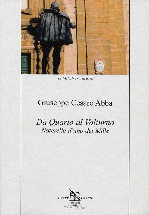 Da Quarto al Volturno - Giuseppe Cesare Abba - ebook