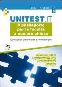 Il passaporto per le facoltà a numero chiuso. Questionari più formulari e linee teoriche. Test di verifica. Saperi minimi (TARM). Area umanistica. Giuridica - copertina