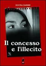 Il concesso e l'illecito