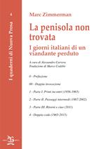 La penisola non trovata. I giorni italiani di un viandante perduto