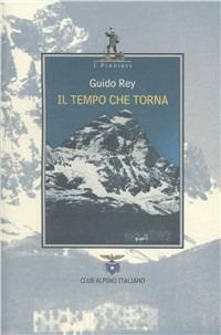 Il tempo che torna - Guido Rey - copertina