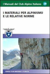 I materiali per l'alpinismo e le relative norme - copertina