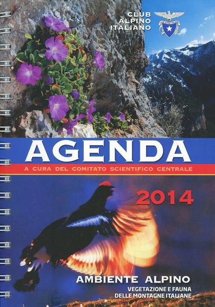 Agenda 2014. Ambiente alpino, vegetazione e fauna delle montagne italiane - copertina