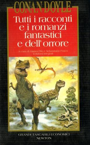 Tutti i racconti e i romanzi fantastici e dell'orrore - Arthur Conan Doyle - copertina