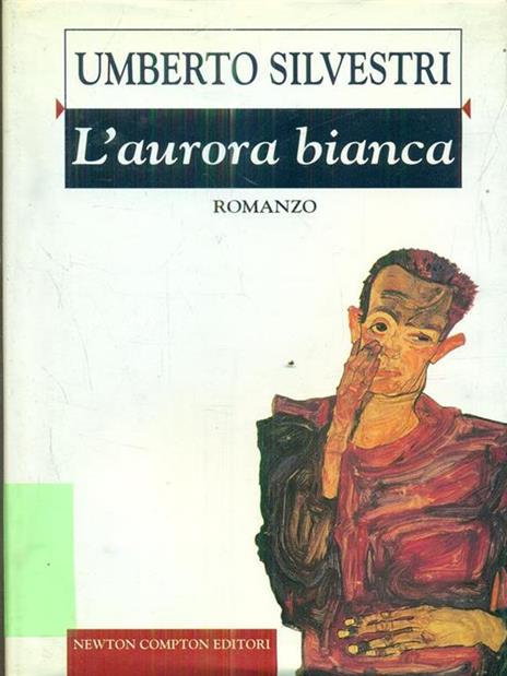 L' aurora bianca - Umberto Silvestri - 4