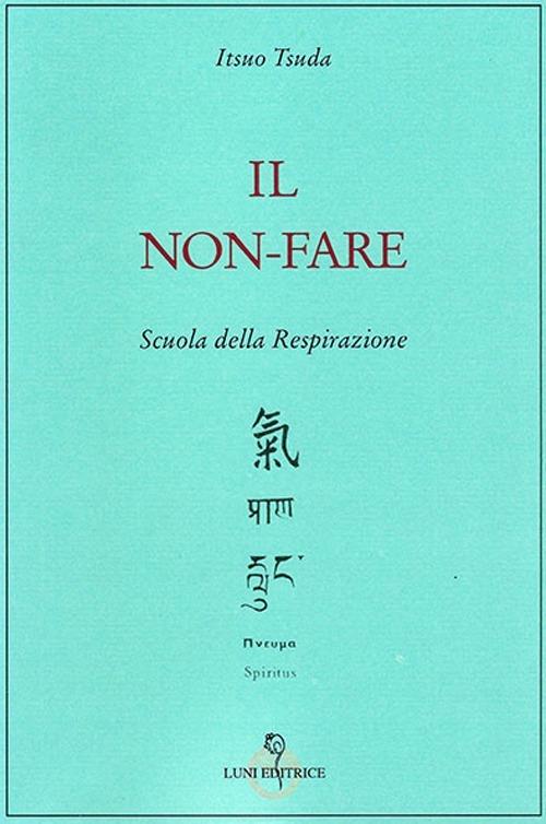 Il non-fare - Itsuo Tsuda - copertina