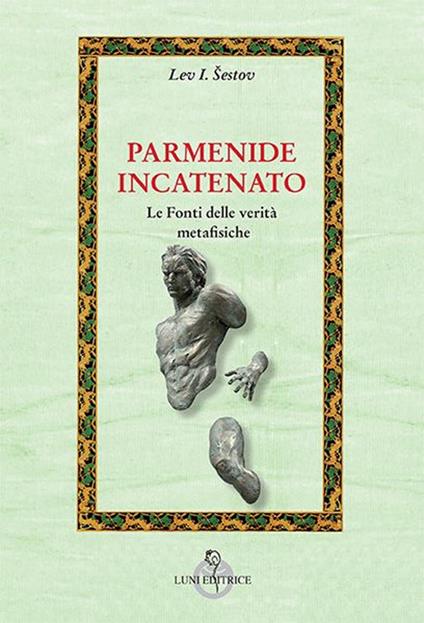 Parmenide incatenato - Lev Sestov - copertina