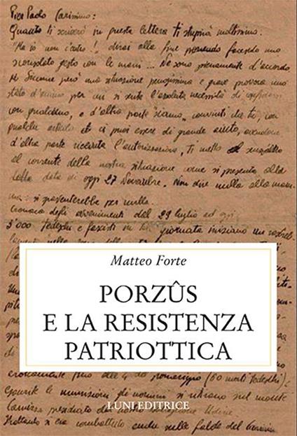 Porzus e la resistenza patriottica - Matteo Forte - copertina