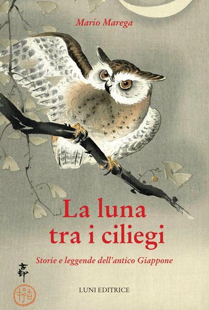 La luna tra i ciliegi - Mario Marega - copertina