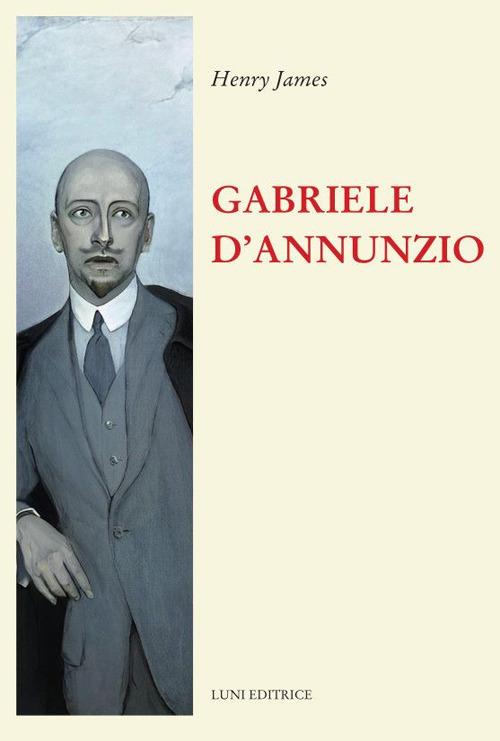 Gabriele D'Annunzio - Henry James - copertina