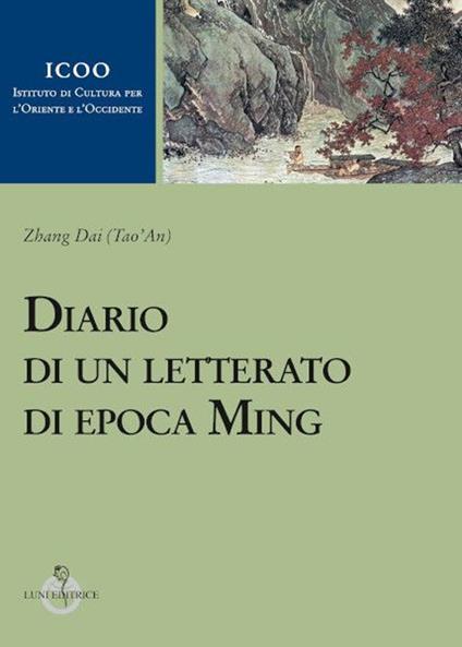 Diario di un letterato di epoca Ming - Dai Zhang - copertina