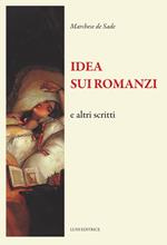 Idea sui romanzi e altri scritti