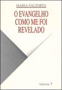 Evangelho como me foi revelado (O). Vol. 7 - Maria Valtorta - copertina