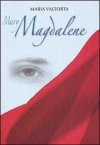 Mary Magdalene. Ediz. inglese - Maria Valtorta - copertina
