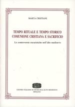 Tempo rituale e tempo storico. Comunione cristiana e sacrificio