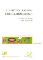 I diritti dei bambini e degli adolescenti. Una ricerca sui progetti legati alla legge 285 e le sue applicazioni