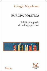 Europa politica - Giorgio Napolitano - copertina