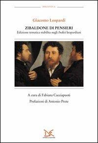 Zibaldone di pensieri. Edizione tematica stabilita sugli Indici leopardiani - Giacomo Leopardi - copertina