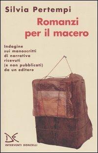 Romanzi per il macero - Silvia Pertempi - copertina