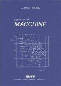 Esercizi di macchine - Alberto Beccari - copertina