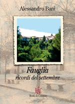 Fauglia. Ricordi del settembre