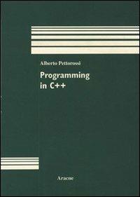 Programming in C++ - Alberto Pettorossi - copertina