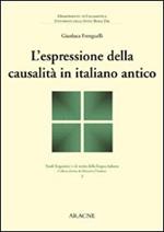 L' espressione della causalità in italiano antico