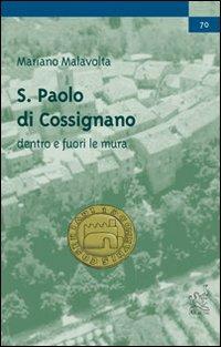 San Paolo di Cossignano dentro e fuori le mura - Mariano Malavolta - copertina