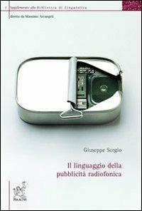 Il linguaggio della pubblicità radiofonica - Giuseppe Sergio - copertina