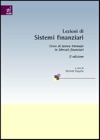 Lezioni di sistemi finanziari - Michele Bagella - copertina