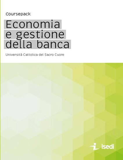 Coursepack. Economia e gestione della banca - Alberto Banfi - copertina