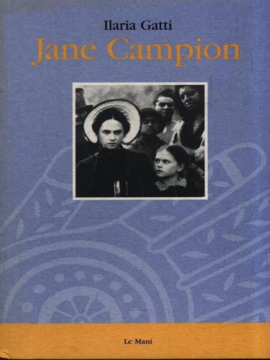 Jane Campion - Ilaria Gatti - copertina