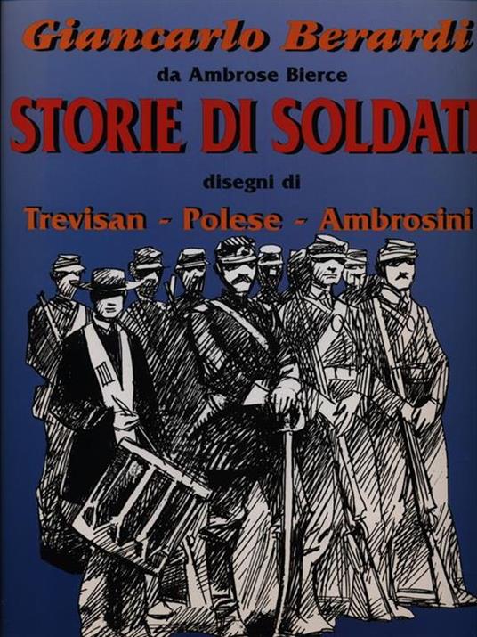 Storie di soldati - Giancarlo Berardi - 3